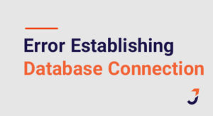 آموزش رفع خطای Error Establishing Database Connection در وردپرس